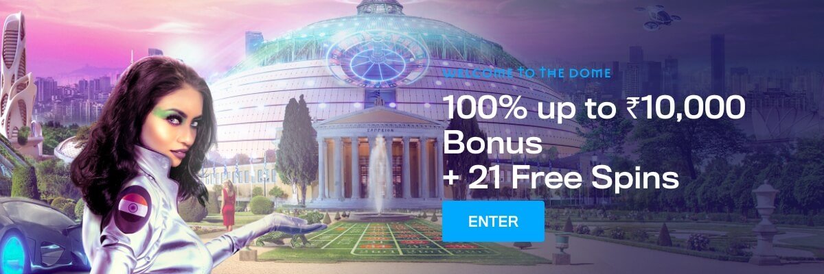 Casino Dome welcome bonus